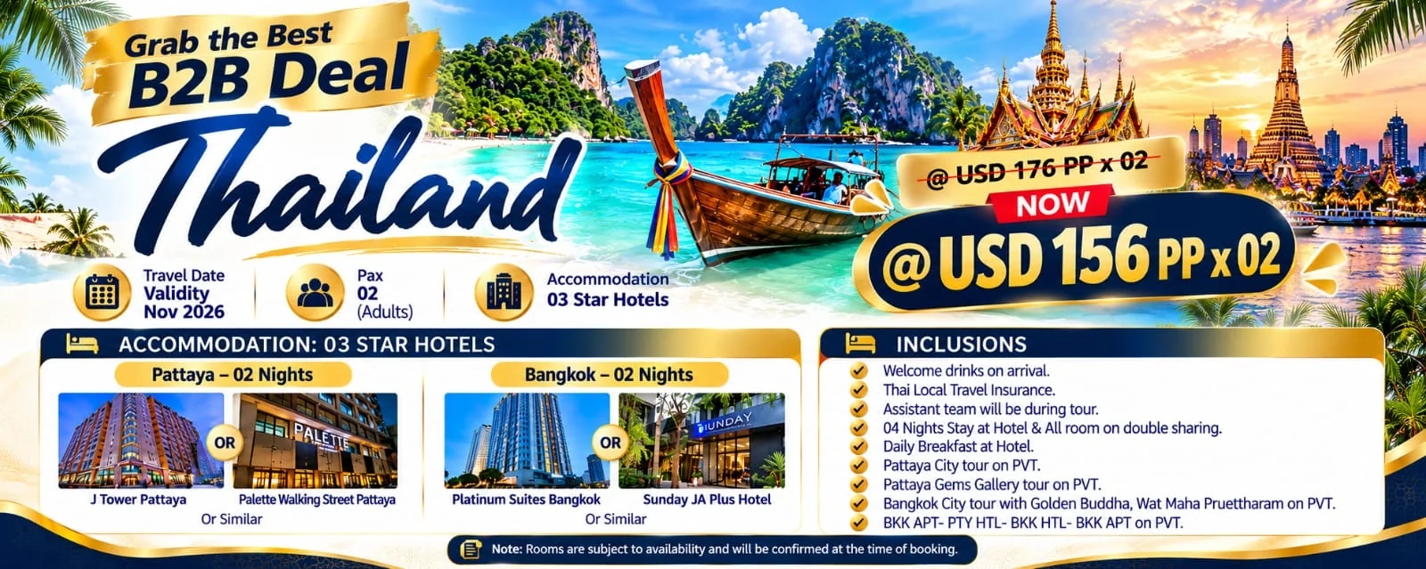 Thailand B2B deal: 2 nights Pattaya and 2 nights Bangkok in 3 star hotels, USD 156 per person for 2 adults, travel validity November 2026